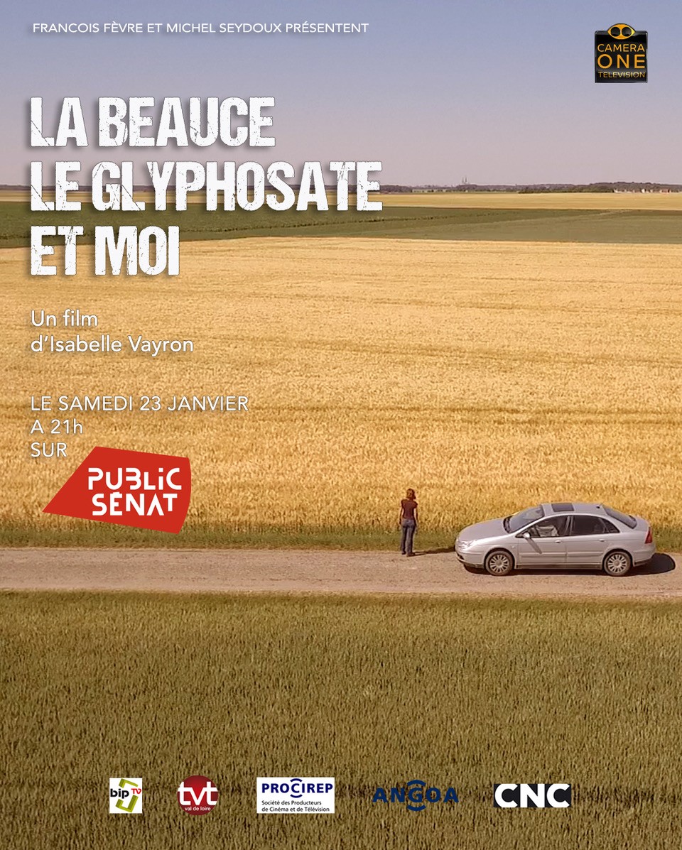Reportage glyphosate en Beauce par Isabelle Vayron, avec témoignages d'agri de la CR 28